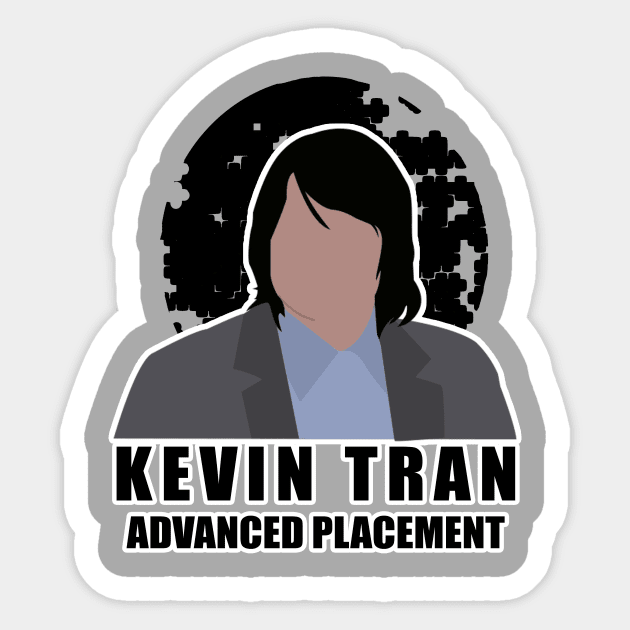 Kevin Tran, He's In Advanced Placement Sticker by SuperSamWallace